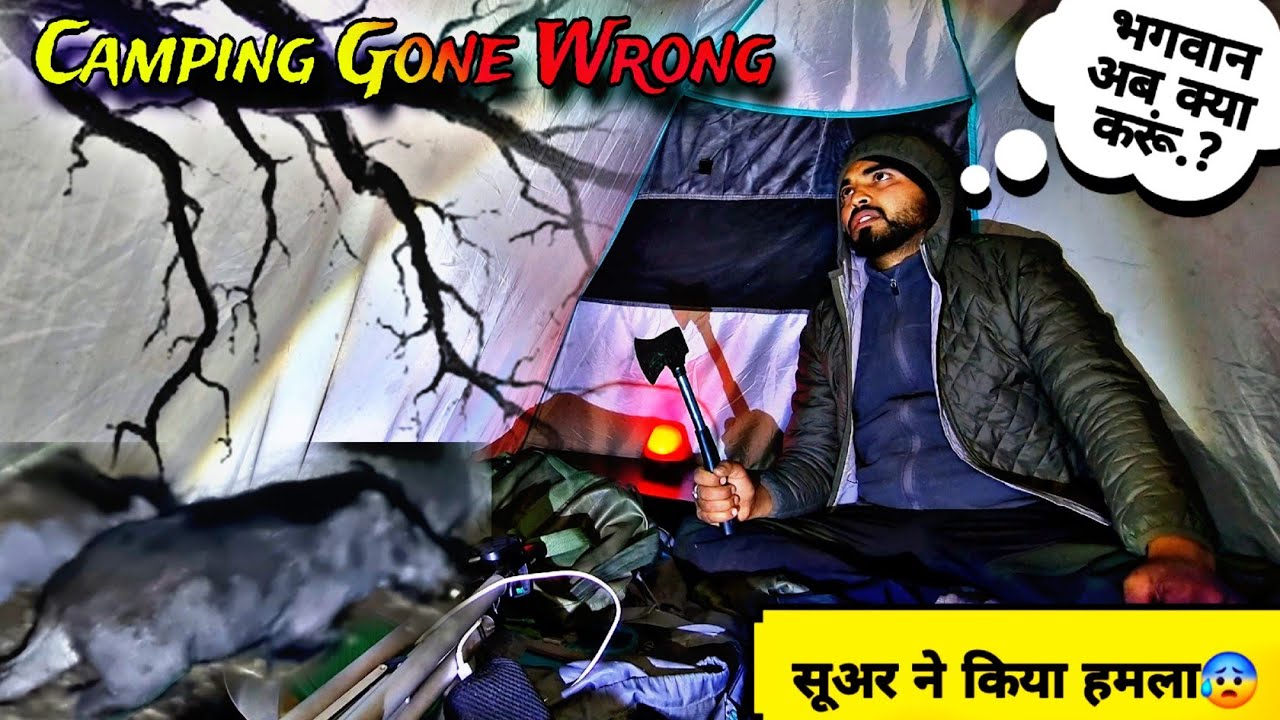 Night Camping Gone Wrong In Uttarakhand | जंगली सुआरो ने किया टेंट पर हमला 😰