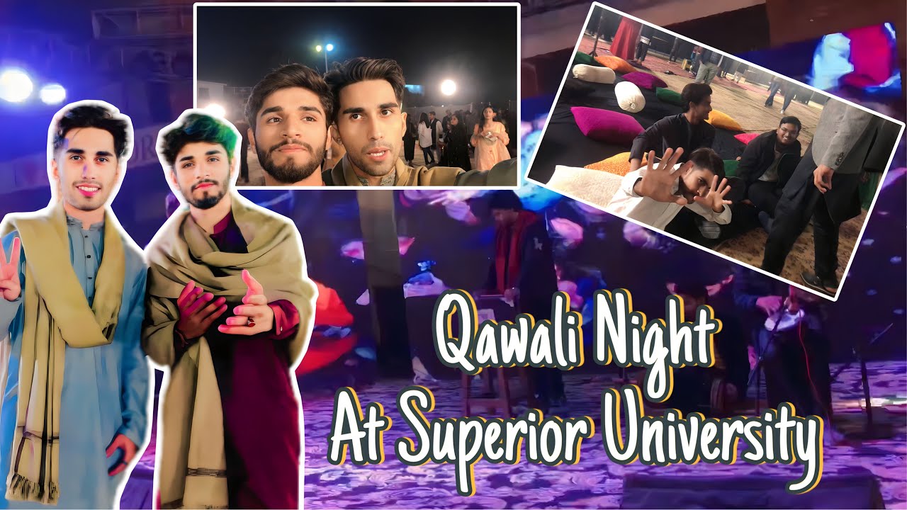 Superior Qawali Night | Superior University Lahore | Haider Ali Vlogs |©