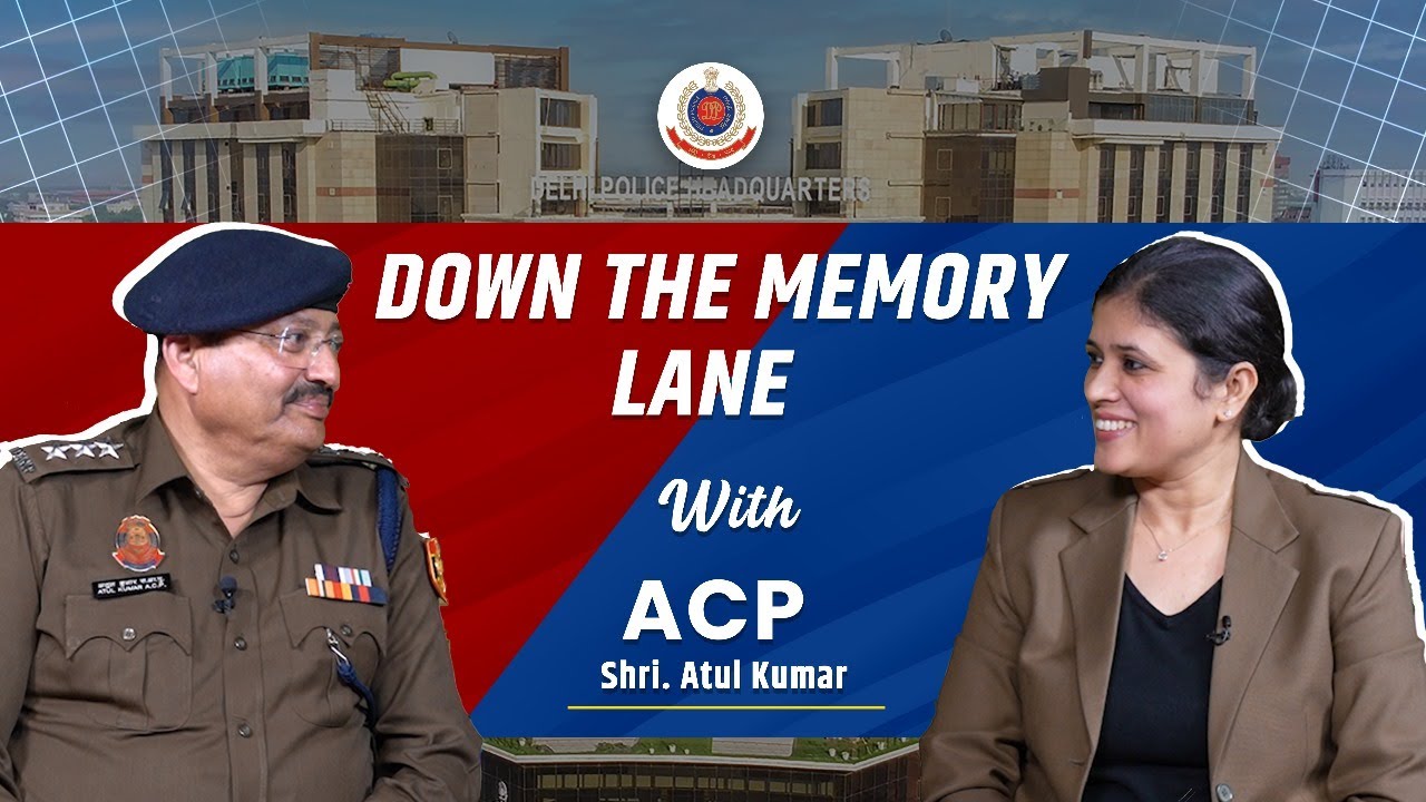 "Down the memory lane" with ACP Atul Kumar
