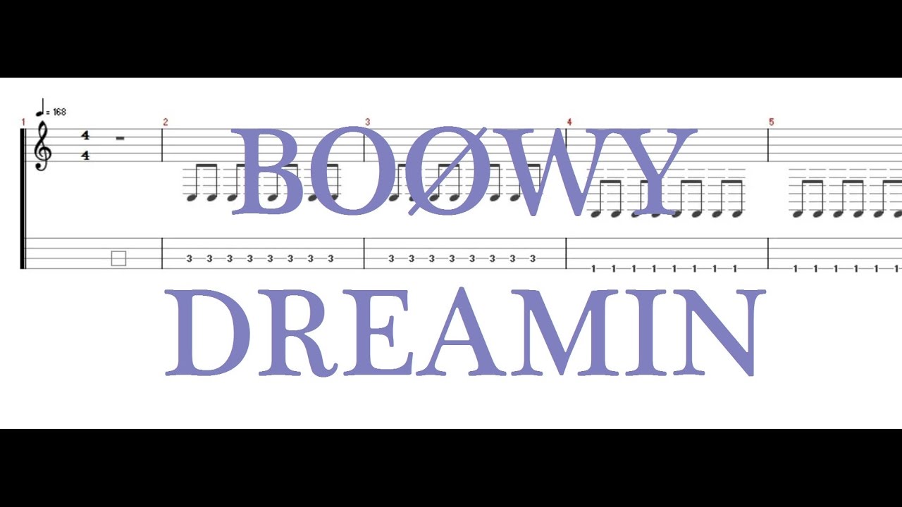BOØWY - DREAMIN ［Bass Tab］