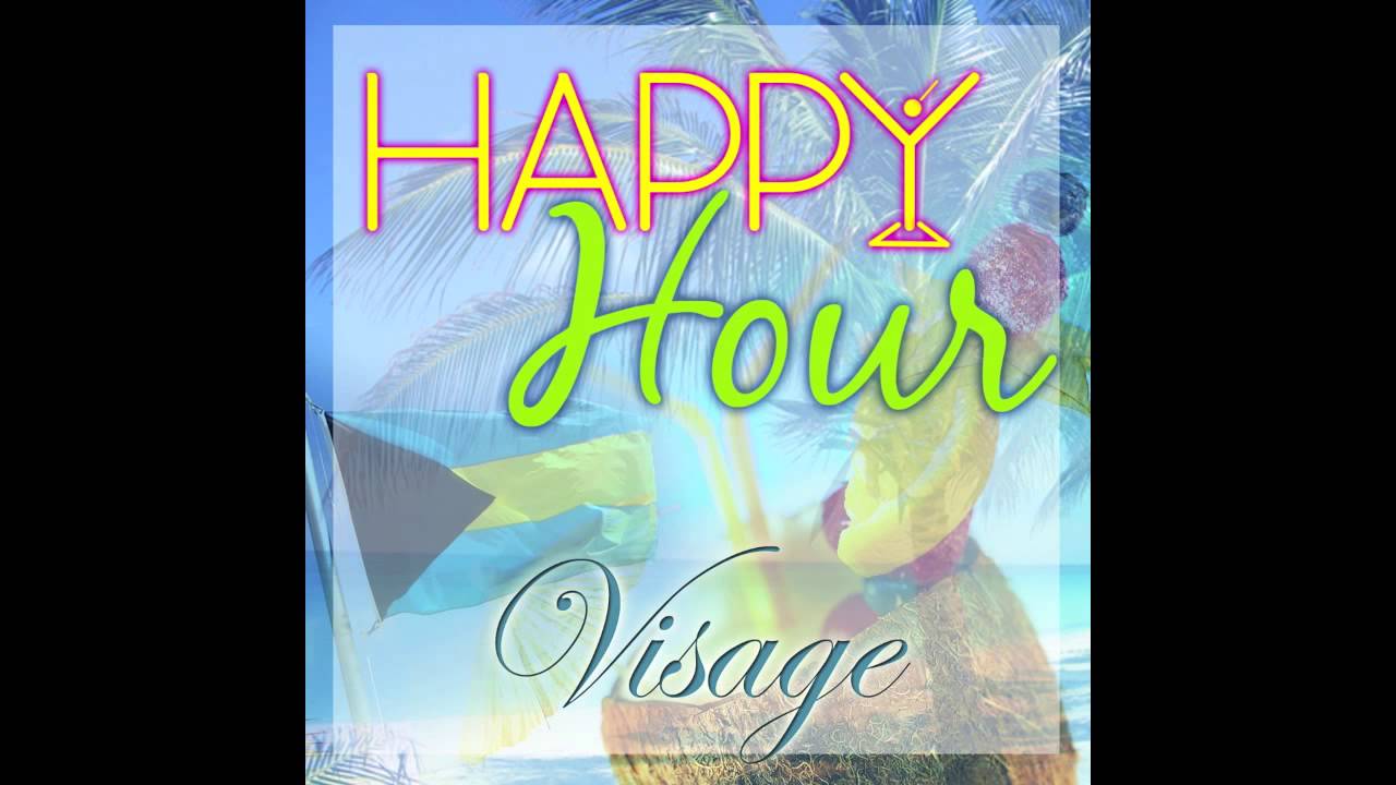 Visage - Happy Hour - Feat Wendi, Dyson Knight