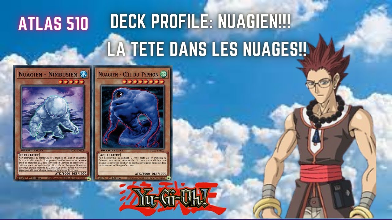 Yu-Gi-OH: Deck profile Nuagien!!!