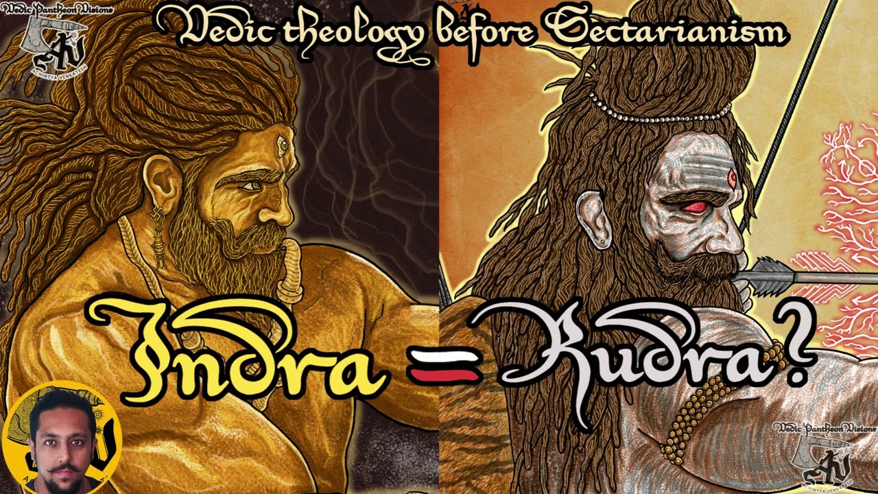 Indra and Rudra's Secret Connection - How the Vedas Reveal a Lost Unity