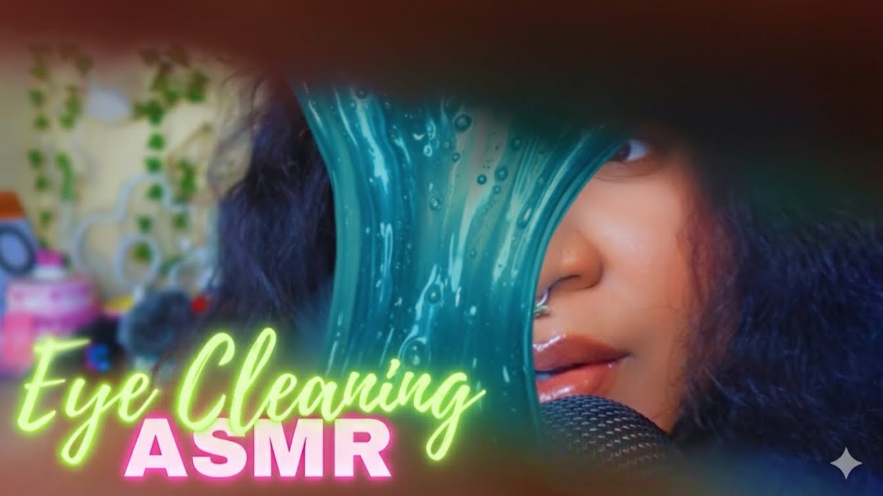 ASMR ✨ Eye Cleaning 🫧👁️Wet Mouth Sounds & Triggers (Deep Sleep Roleplay)