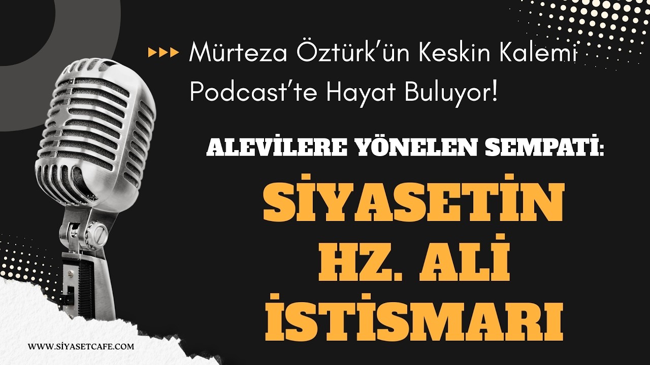 Siyasetin Hz. Ali İstismarı