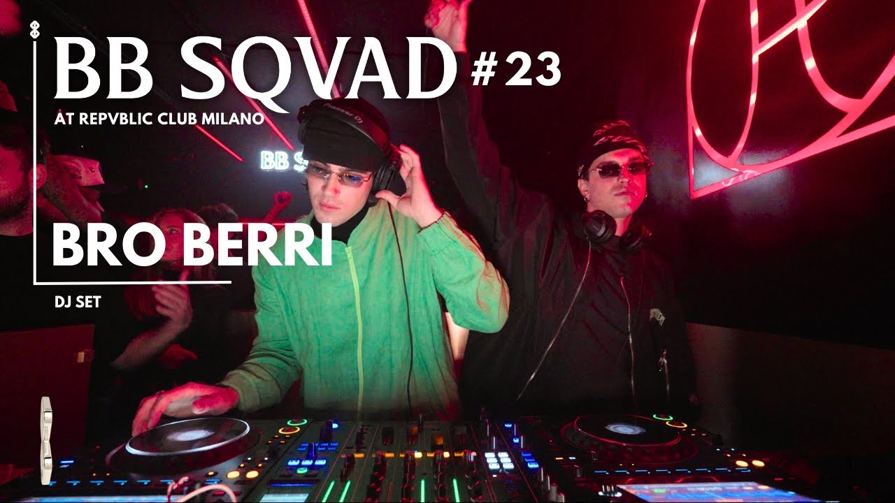 BB SQVAD Ep.23 | Dj set by BRO BERRI