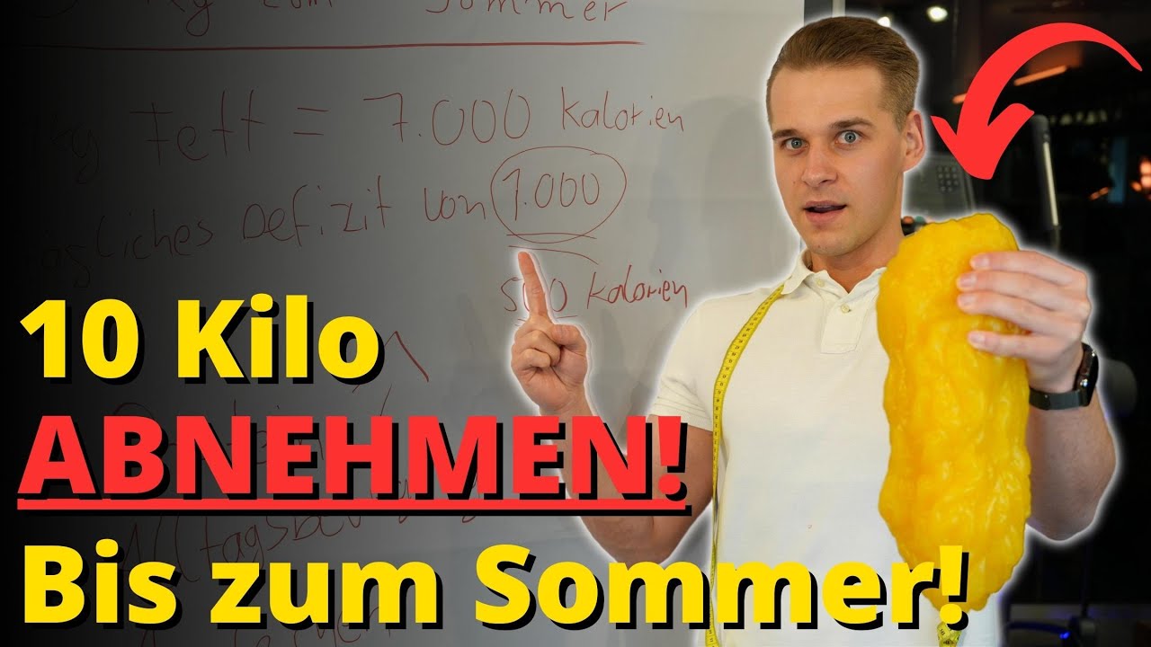 Wie du jetzt 10 Kg bis zum Sommer Abnehmen kannst! ANLEITUNG!