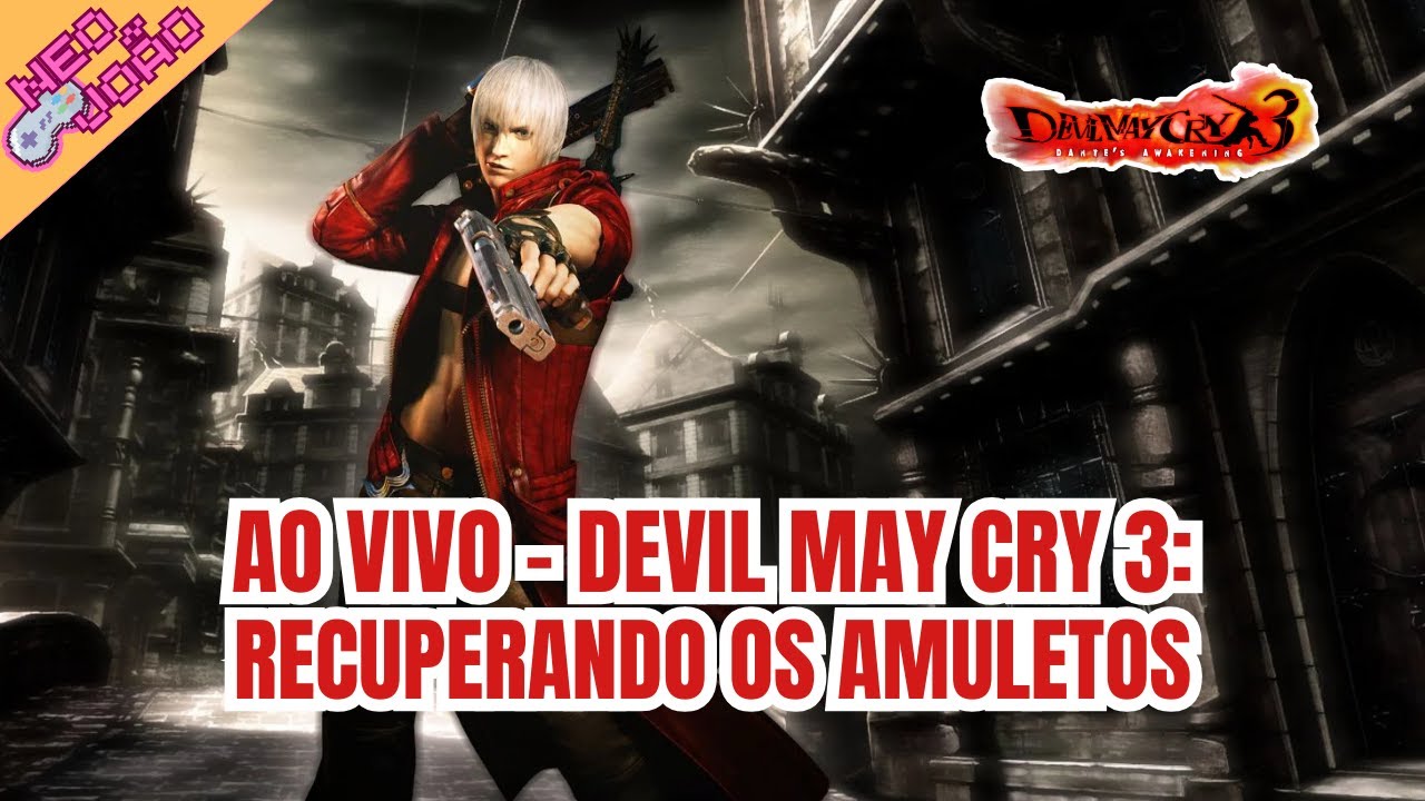 Devil May Cry 3: Recuperando os Amuletos - AO VIVO