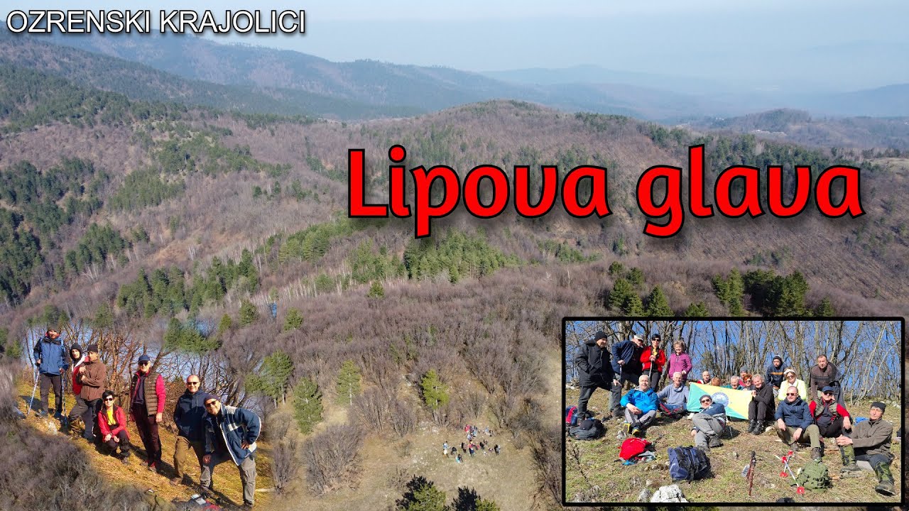 OZRENSKI KRAJOLICI: Uspon na Lipovu glavu