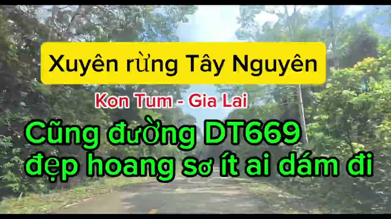 DT669 - Cũng đường hoàng sơ Tây Nguyên