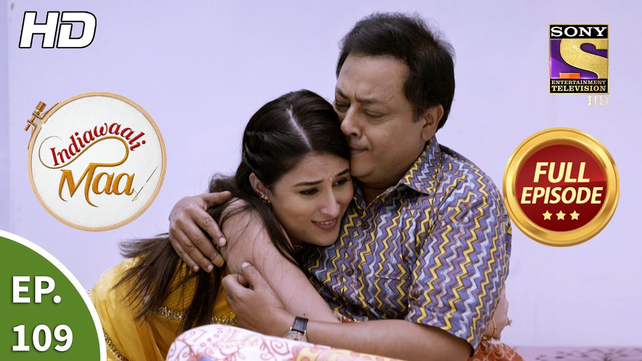 Indiawaali Maa - Ep 109 - Full Episode - 29th January, 2021