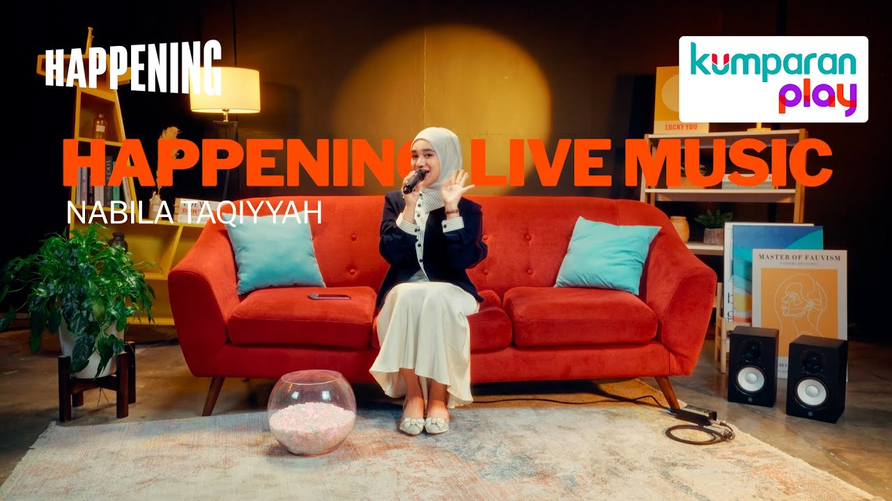 Nabila Taqiyyah - Pengagum Rahasia | Happening: Live Music