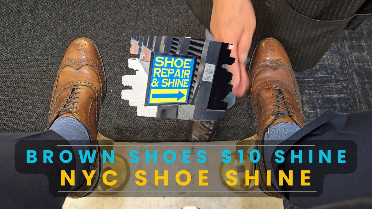$10 Brown Shoe Shine!! | NYC Shoe Shine
