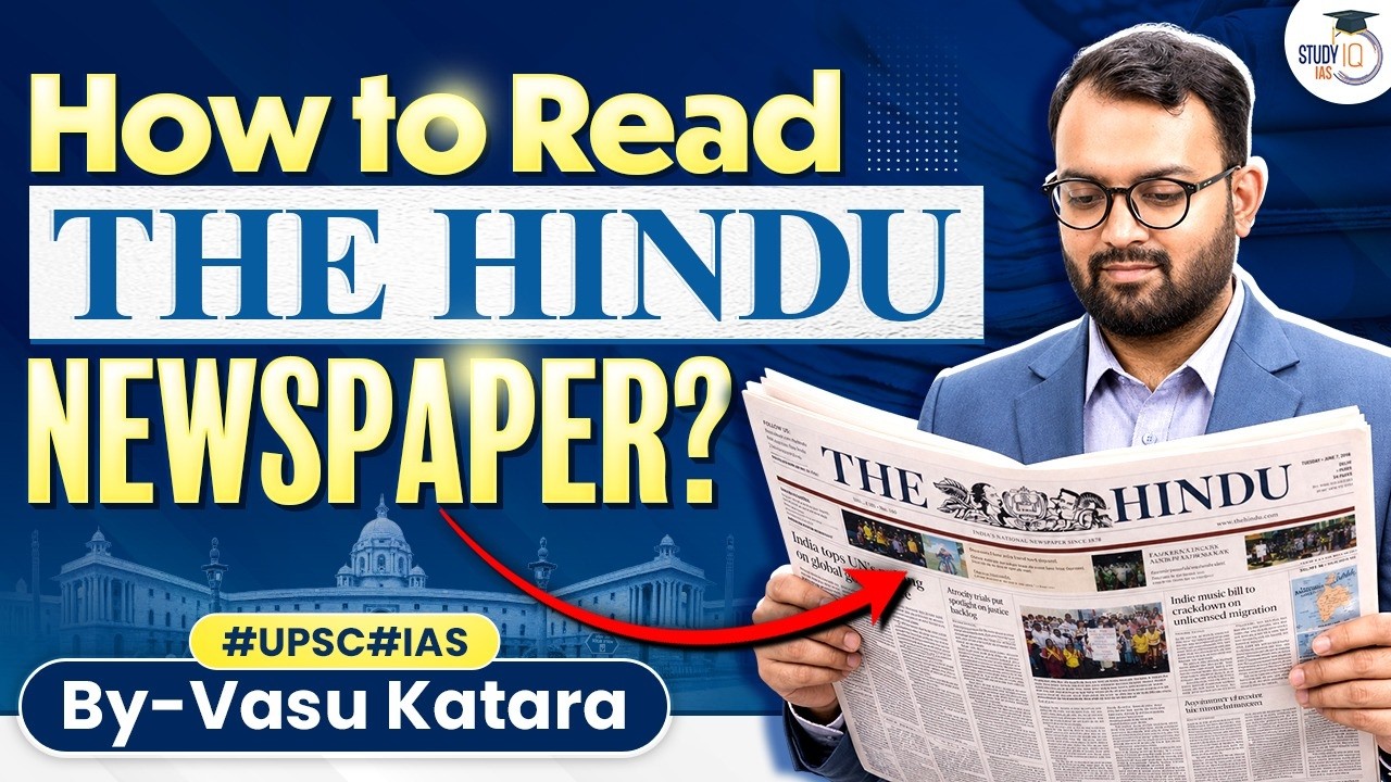 How to Read The Hindu for UPSC? | Proven Strategy + What to Avoid | StudyIQ IAS