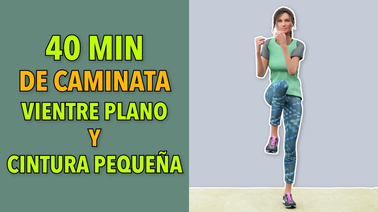 40 Min Cardio de Pie: Caminata para un Vientre Plano y Cintura Peque&ntilde;a