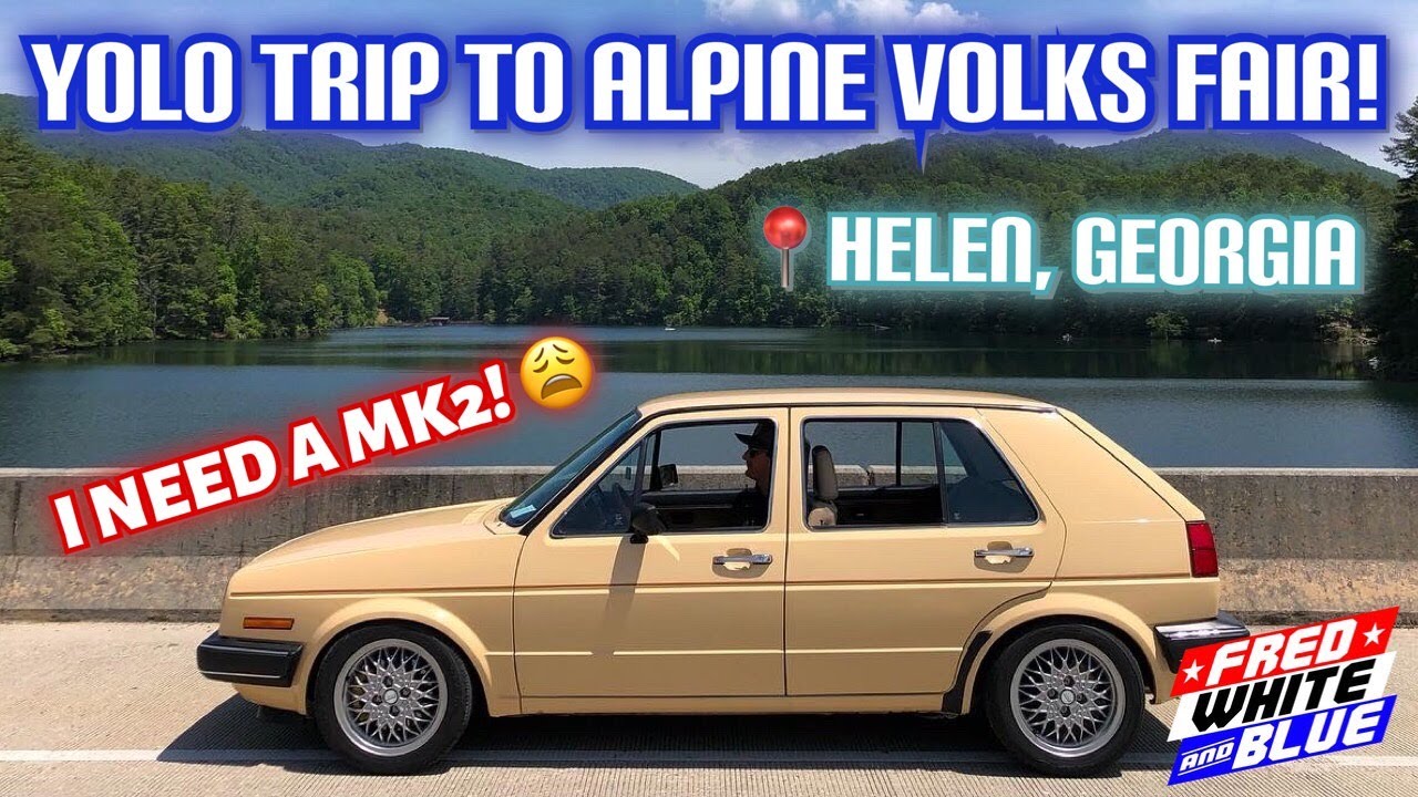 YOLO Trip to Alpine Volks Fair!