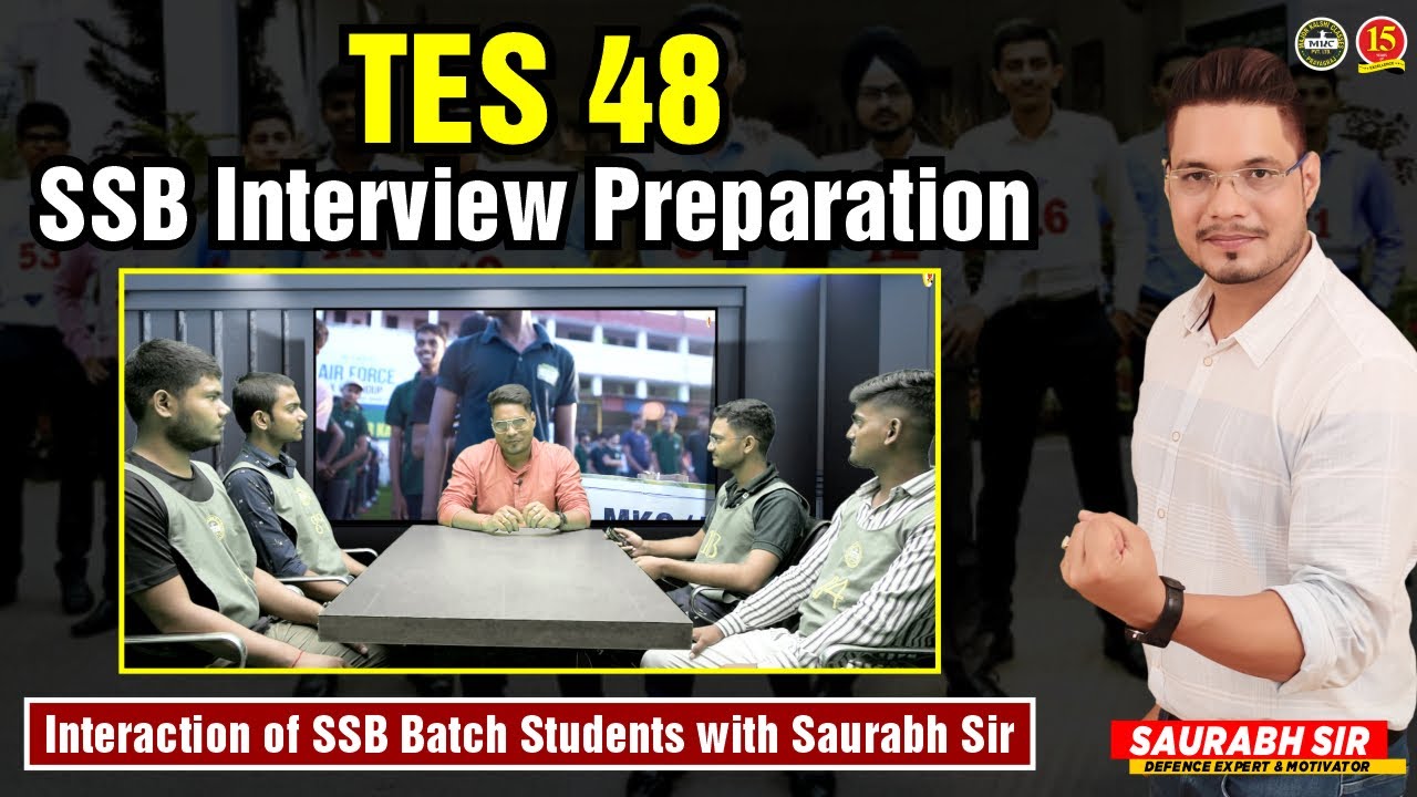 Army TES 48 | TES 48 SSB Interview | Interaction of Saurabh Sir with SSB Batch Students | MKC