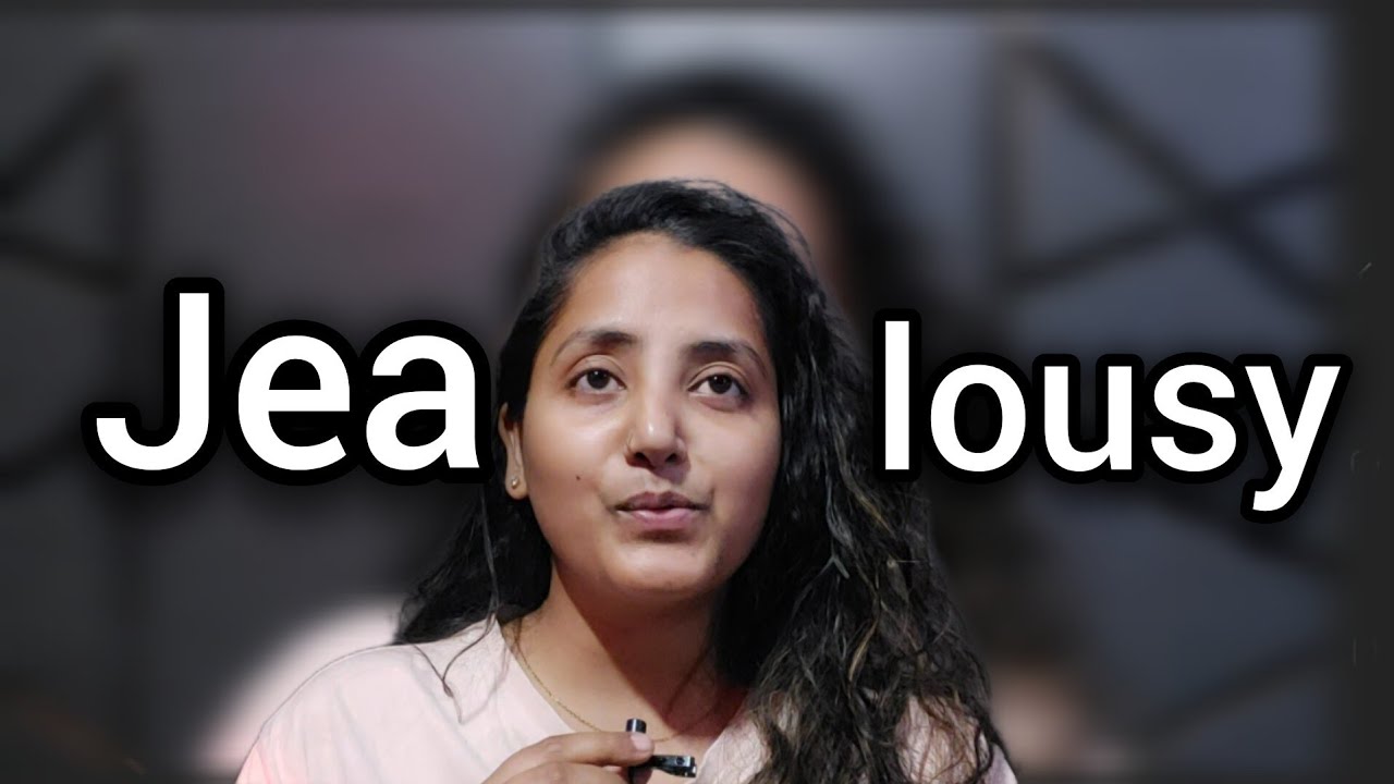 How to Deal with Jealousy?? #Jealousy #jealousfriend 