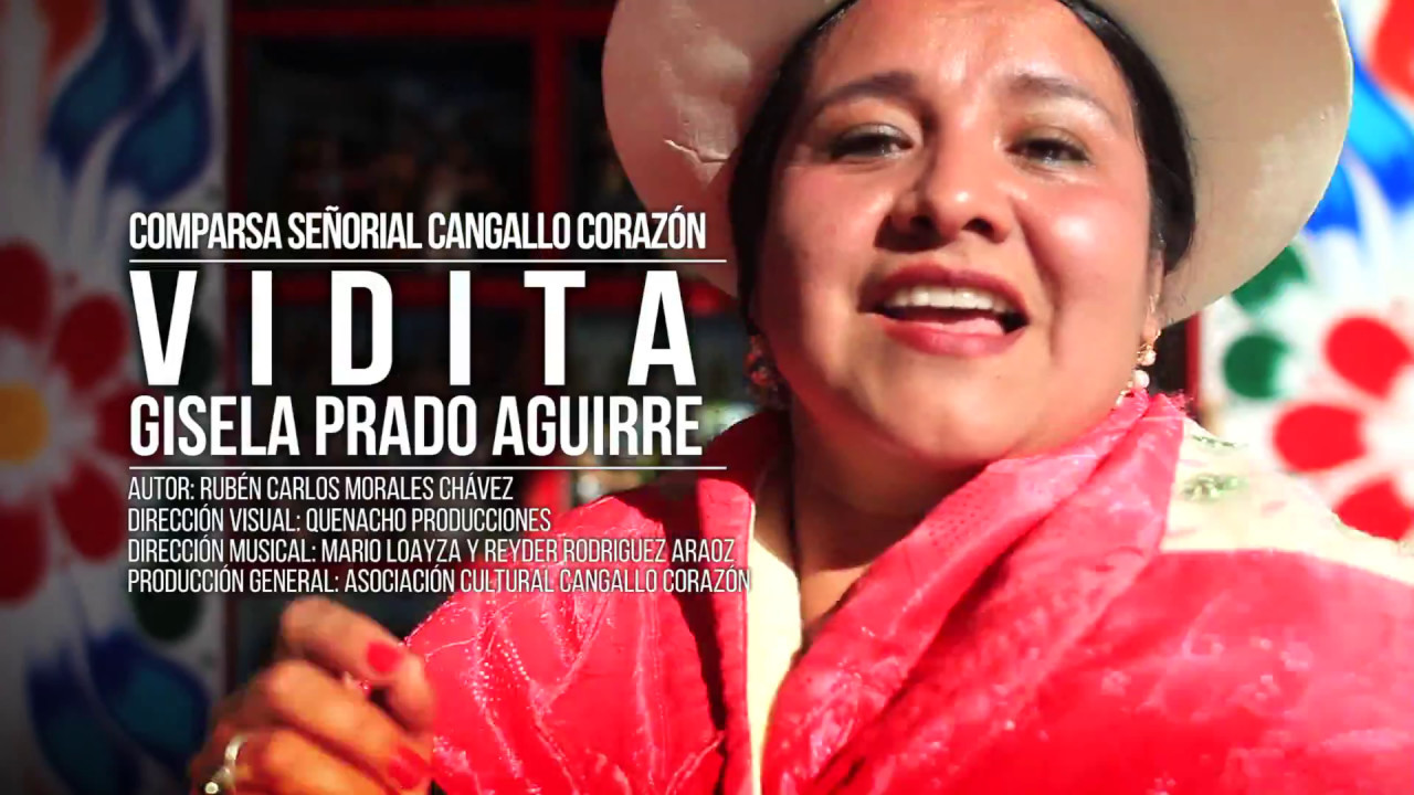 CARNAVAL AYACUCHANO - VIDITA - CANGALLO CORAZON, GISELA PRADO