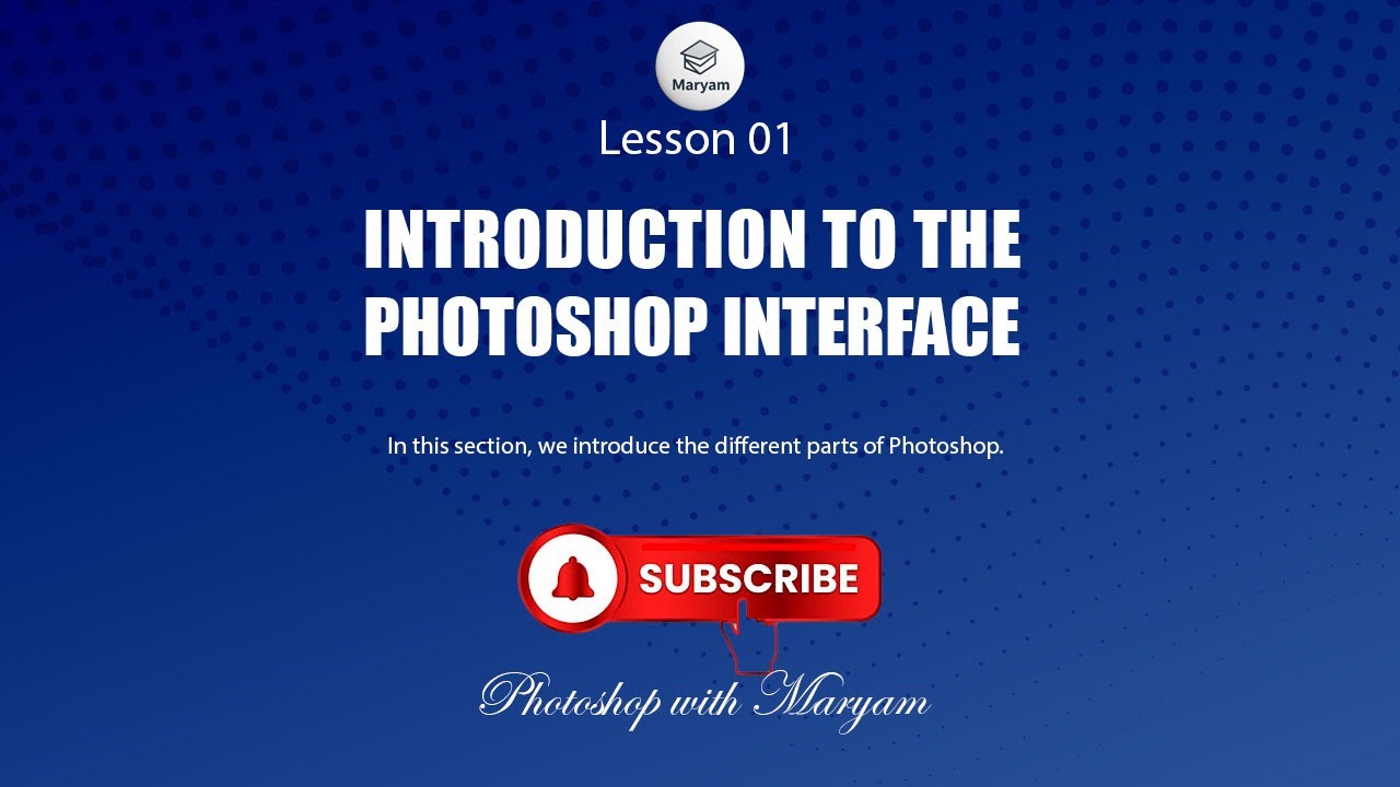 lesson 1- Introduction to the Different Parts of Photoshop
