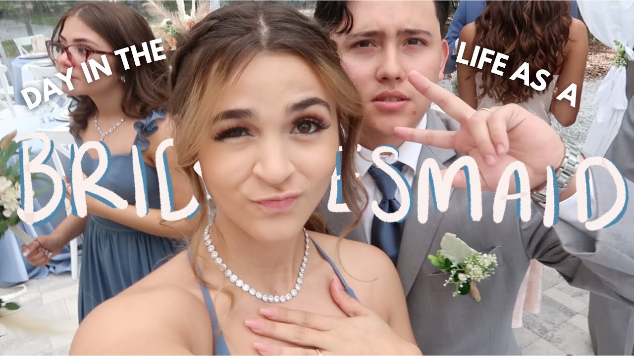 BRIDESMAID POV | wedding vlog, day in the life