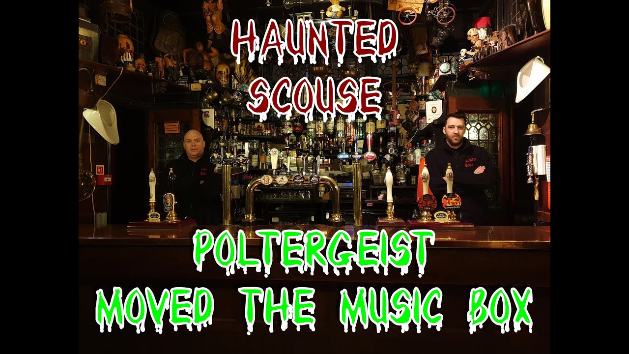 REAL PARANORMAL ACTIVITY - Poltergeist Moved The Music Box at Peter Kavanaghs Pub