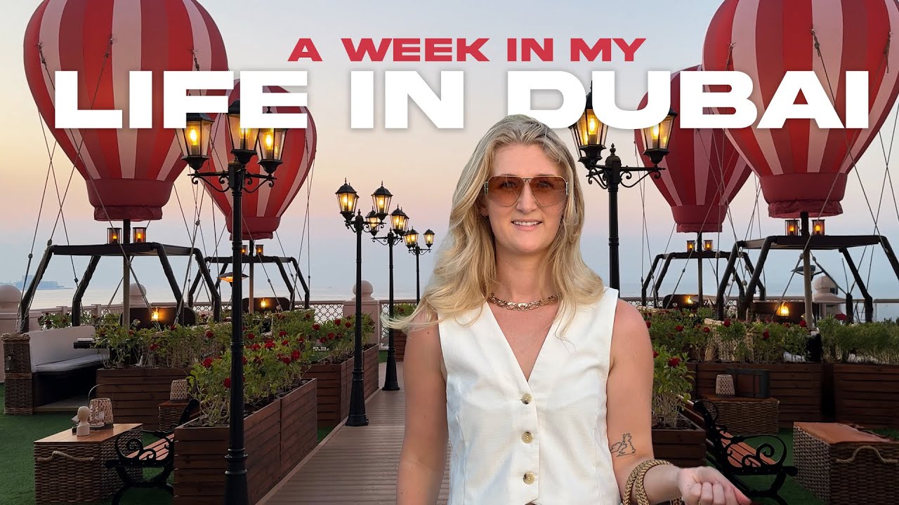 Dubai Vlog | A Week of Dining Out, Working & Exploring