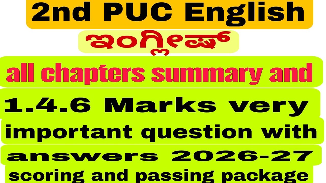 2nd PUC English all chapter summary very important question with answers   passing package 2026-27