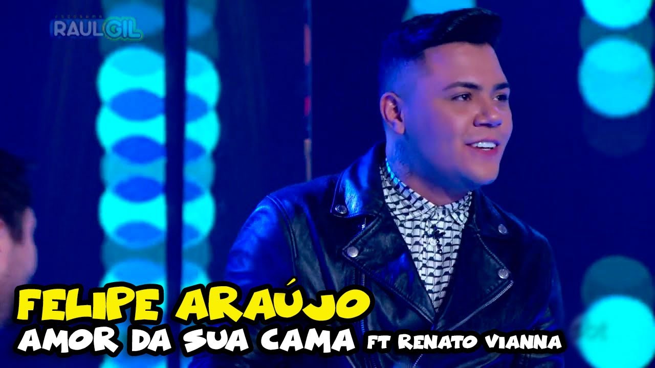 FELIPE ARAÚJO - 