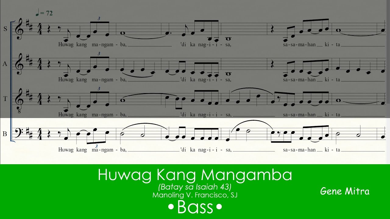 Huwag Kang Mangamba • Bass