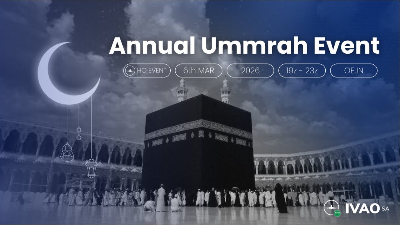 بث مباشر | رحلة العمرة السنوية بطيران الجزيرة ✈️🕋 - IVAO Annual Ummrah Event