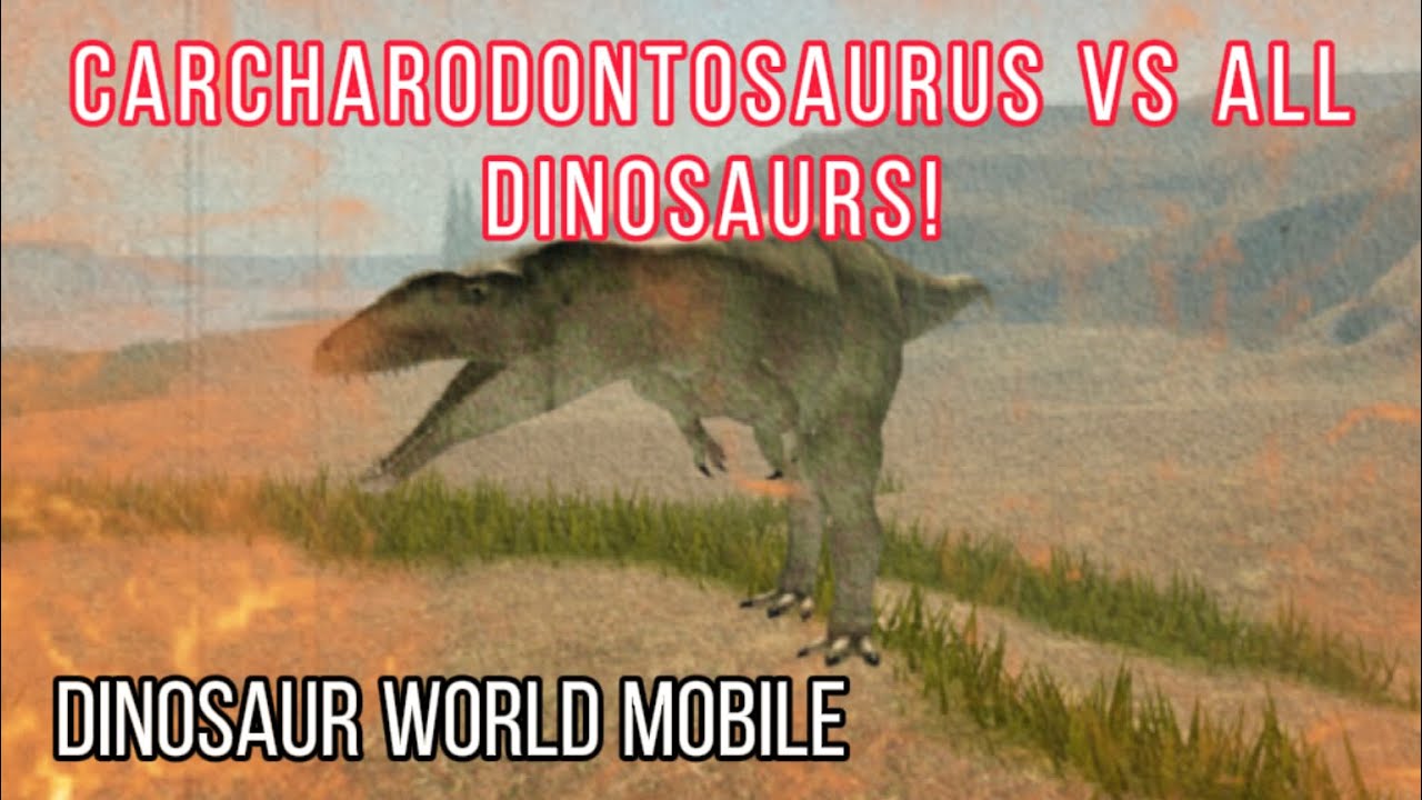 DWM | Carcharodontosaurus VS ALL Dinosaurs