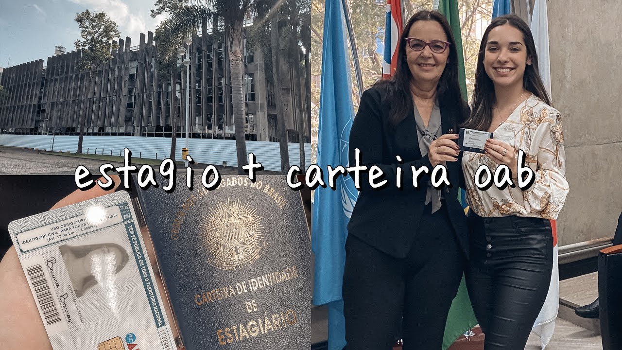 como é estágio em direito + tirei a oab de estagiario | Bruna Barros