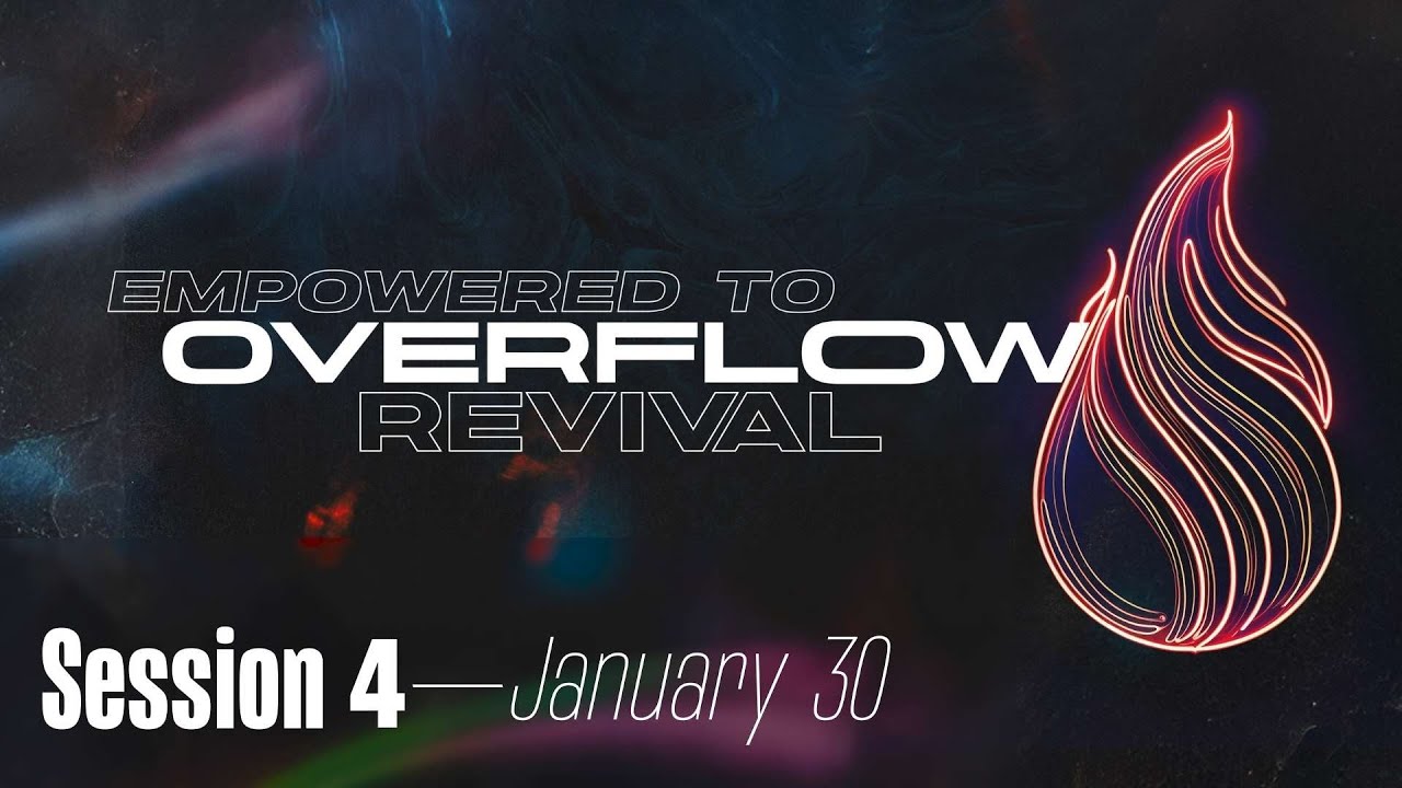 E2O REVIVAL | Session 4—Jan 30 | Pastor Terry Linscott