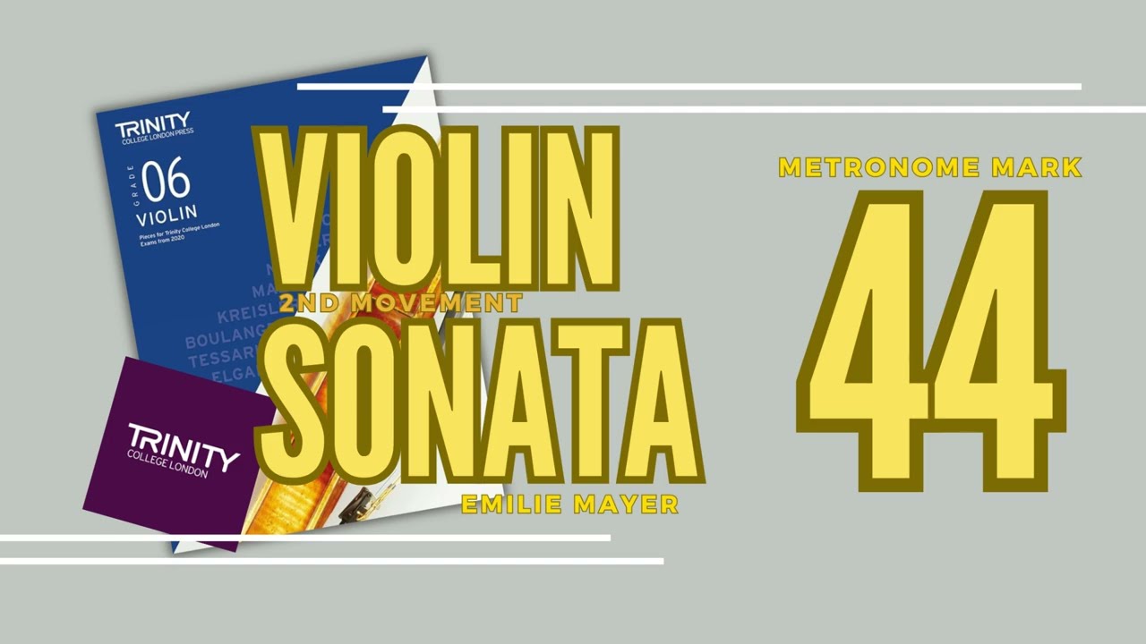 Andante | 2nd movt from Violin Sonata in Eb | Emilie Mayer | Play Along | TCL Violin Grade 6 | 44