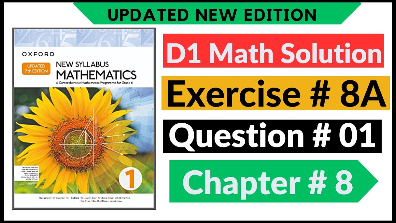 Exercise 8a Question # 1 d1 Math's New Updated Edition Oxford New Syllabus | Chapter 8 | Book 1 | D1