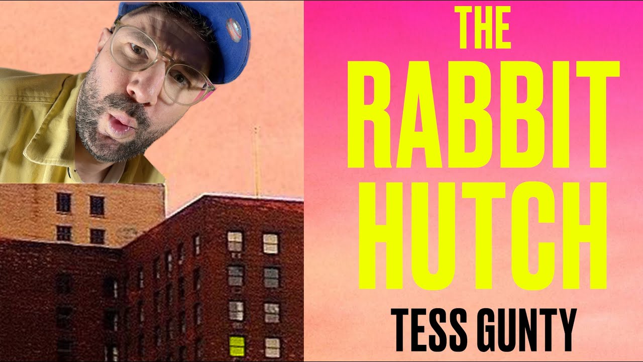 The Rabbit Hutch by Tess Gunty - Review