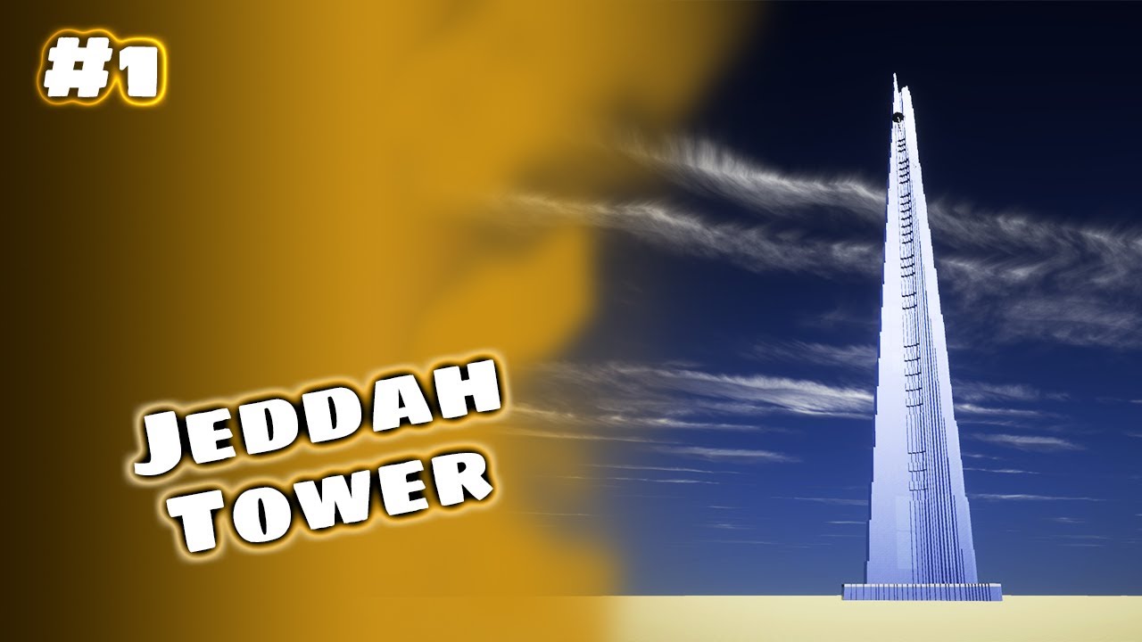 How to rebuild the Jeddah Tower in Minecraft! - Minecraft Tutorial