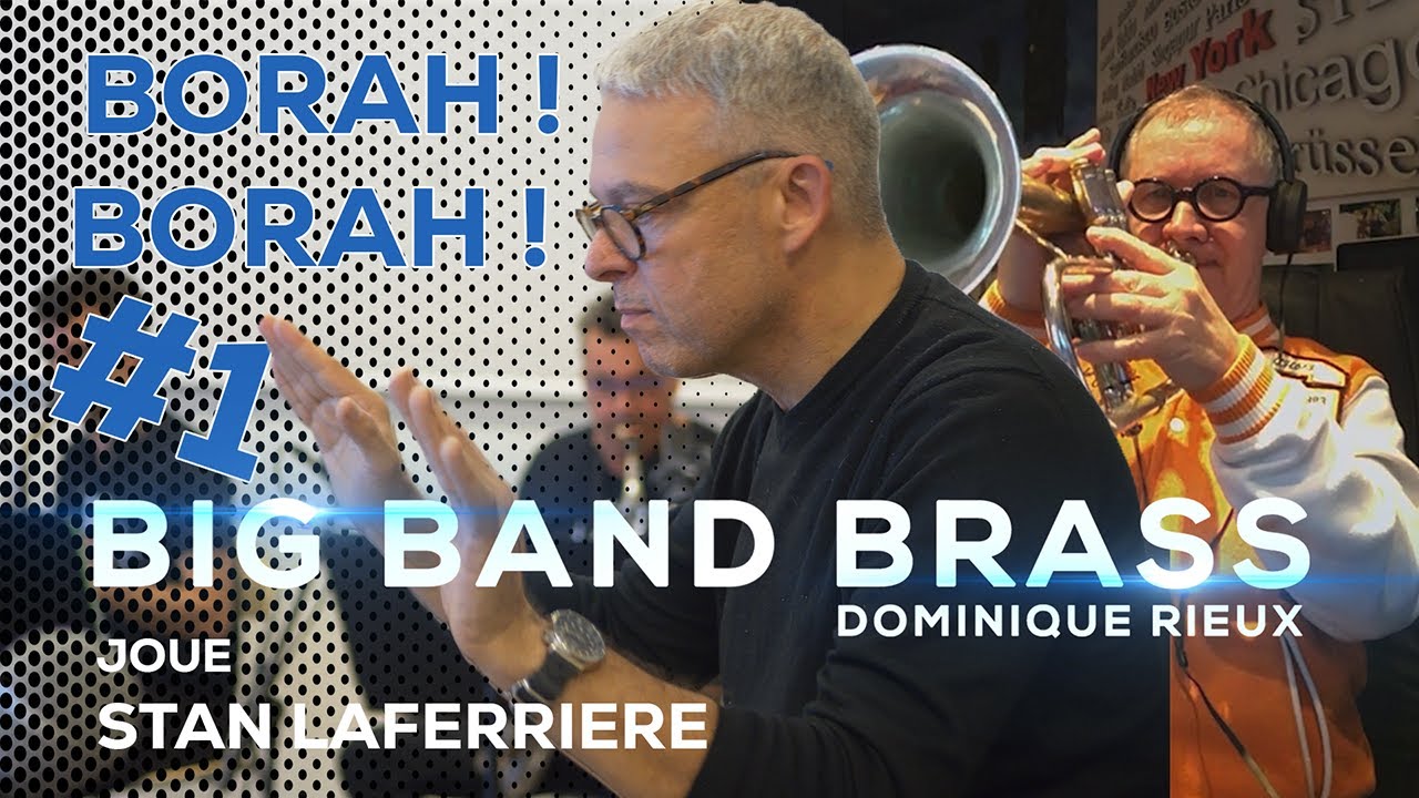 Big Band Brass - Borah ! Borah ! - TAKE THE AIRPLANE #1
