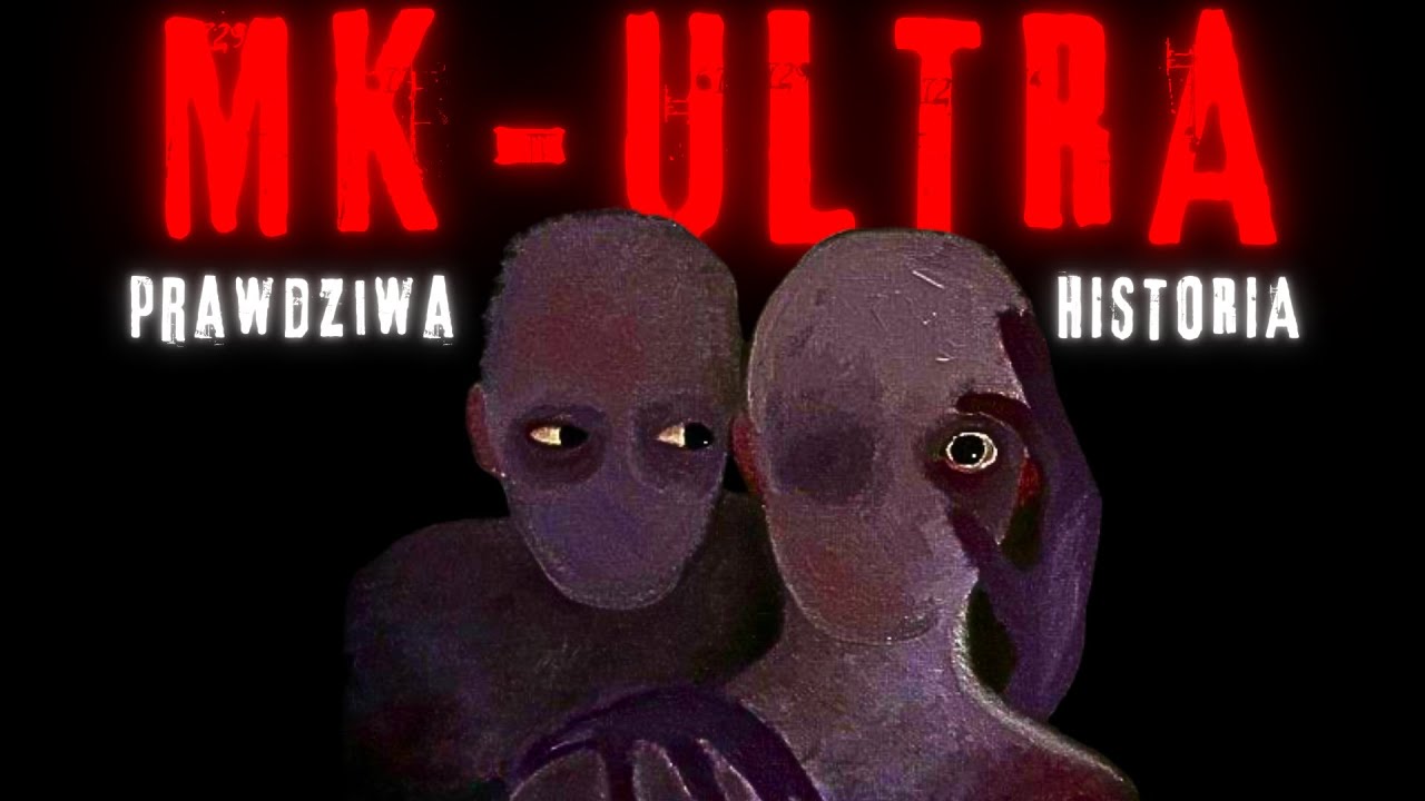 MK-ULTRA: Eksperyment, który zmienił ludzką świadomość