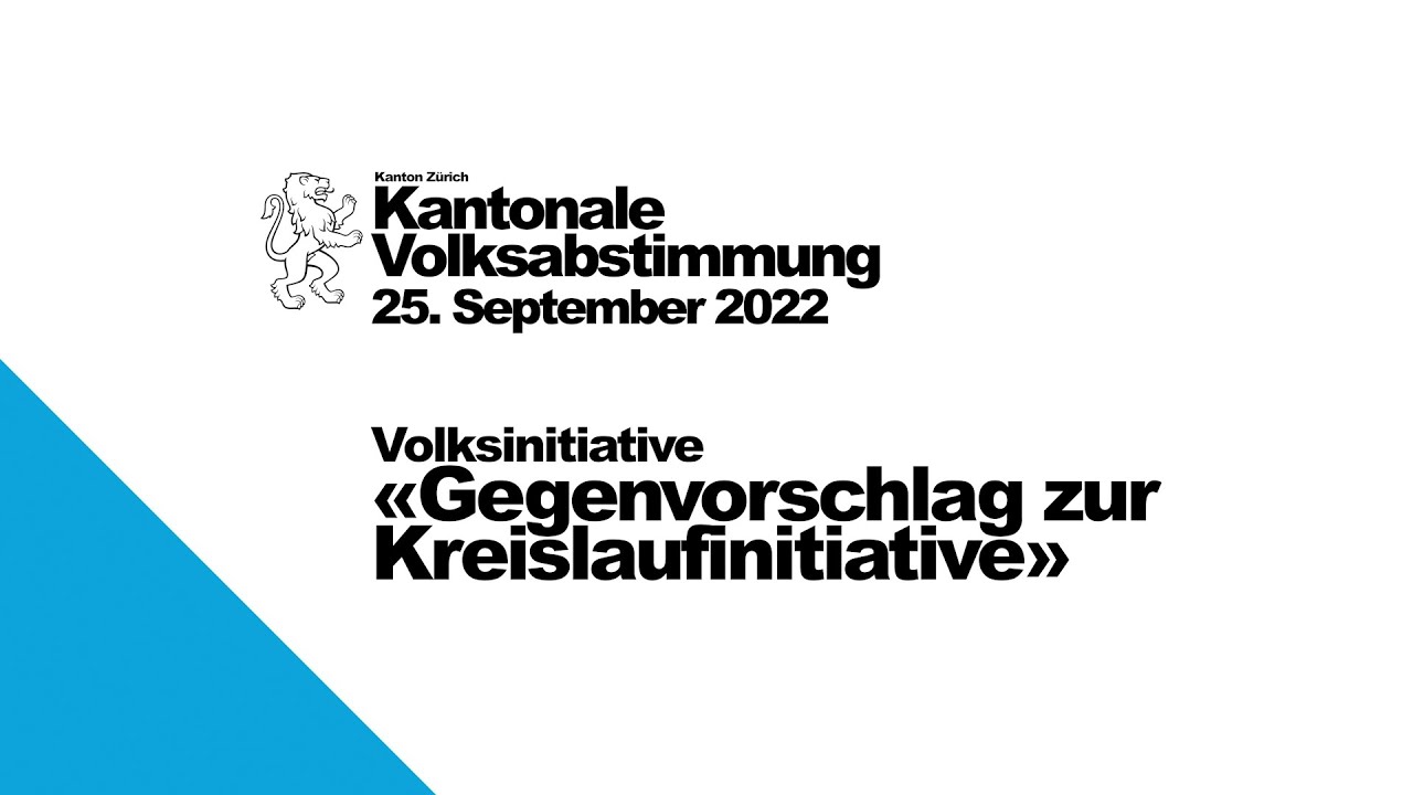 Volksabstimmung &laquo;&Auml;nderung der Kantonsverfassung; Gegenvorschlag zur Kreislauf-Initiative&raquo;