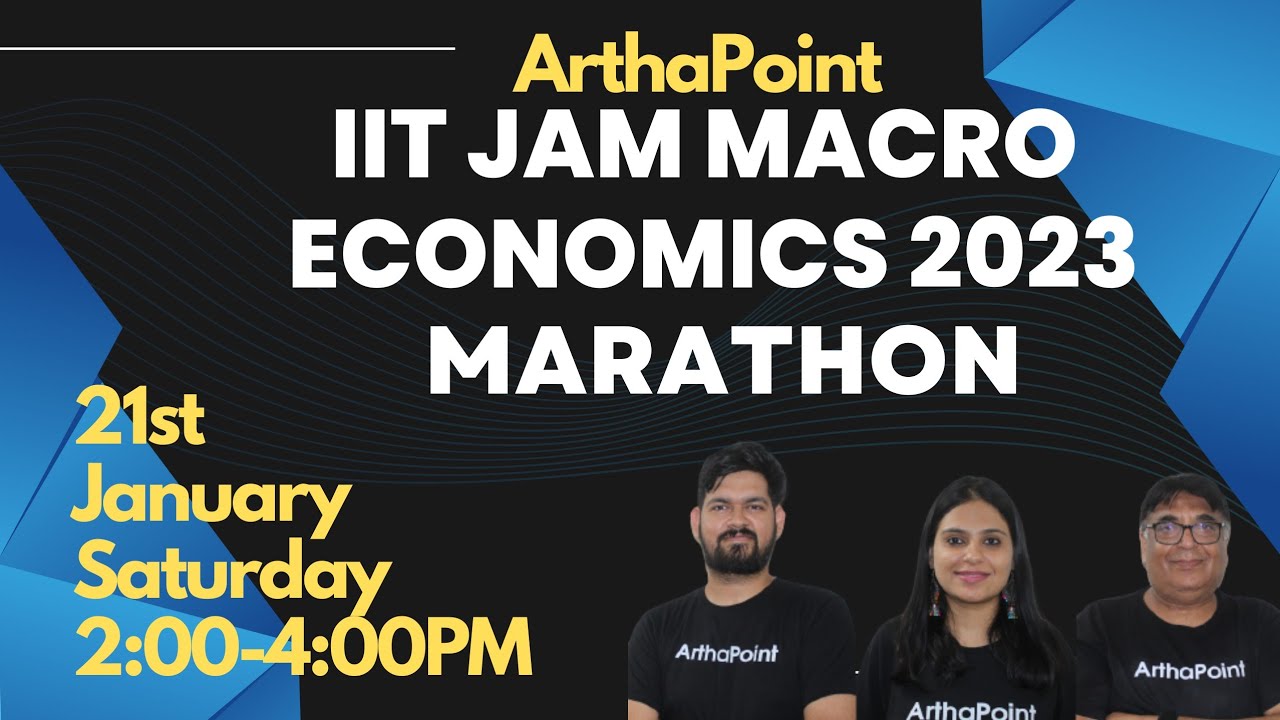IIT JAM Economics 2022 Solutions - Macroeconomics | IIT JAM Economics Marathon