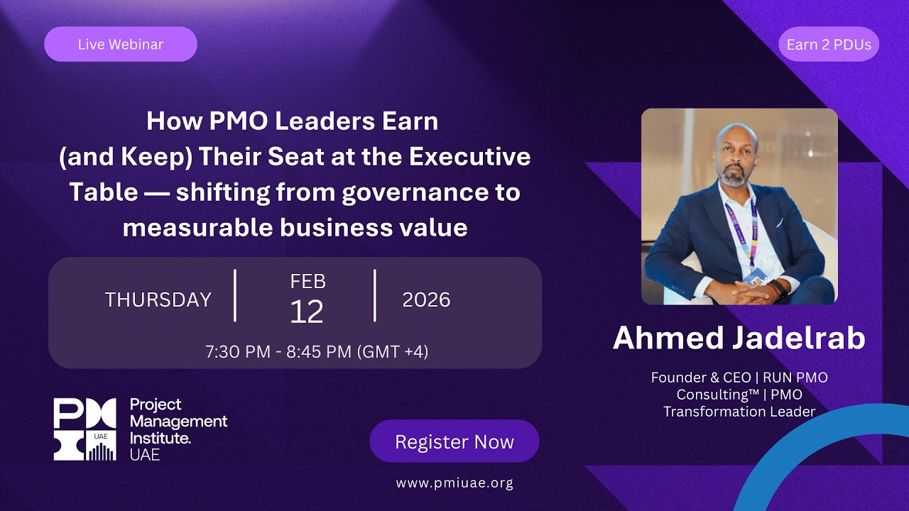 How PMO Leaders Earn (and Keep) Their Seat at the Executive Table - By Ahmed Jadelrab
