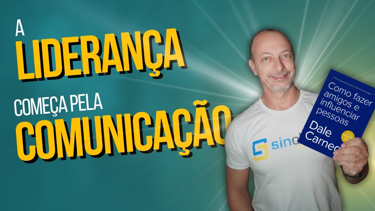 #AulaGratuita 042 – Como Fazer Amigos e Influenciar Pessoas: Comunicação e Liderança para Síndicos