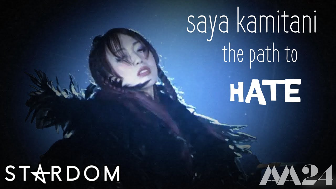 Saya Kamitani: The Path To HATE