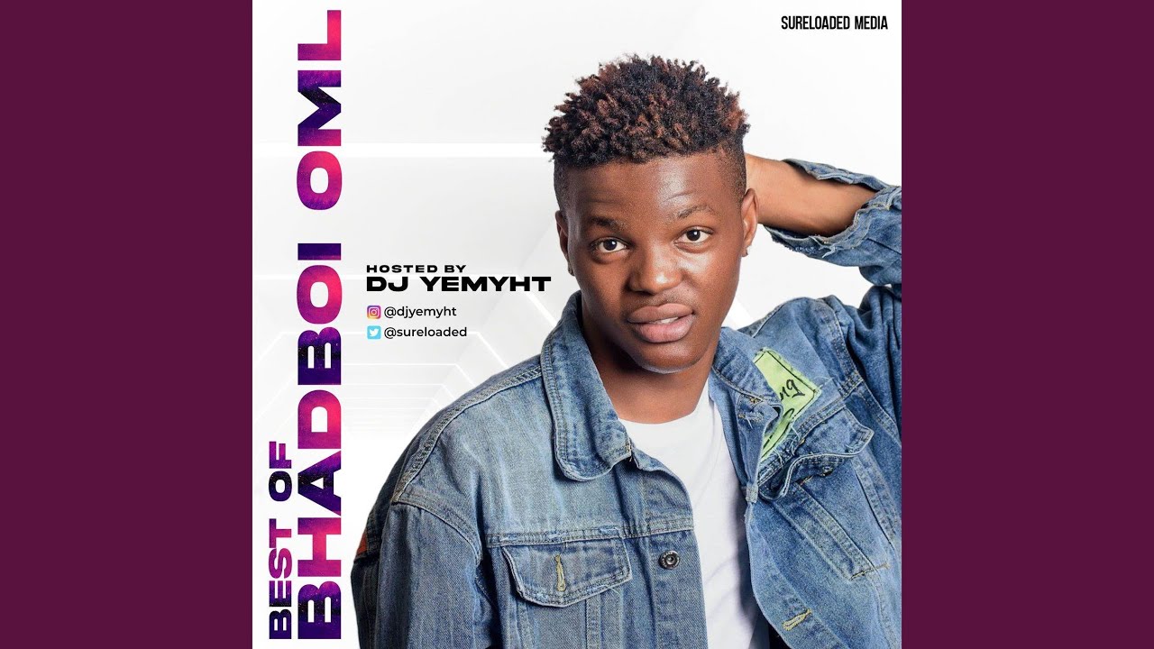 Best Of Bhadboi OML (Mixtape)