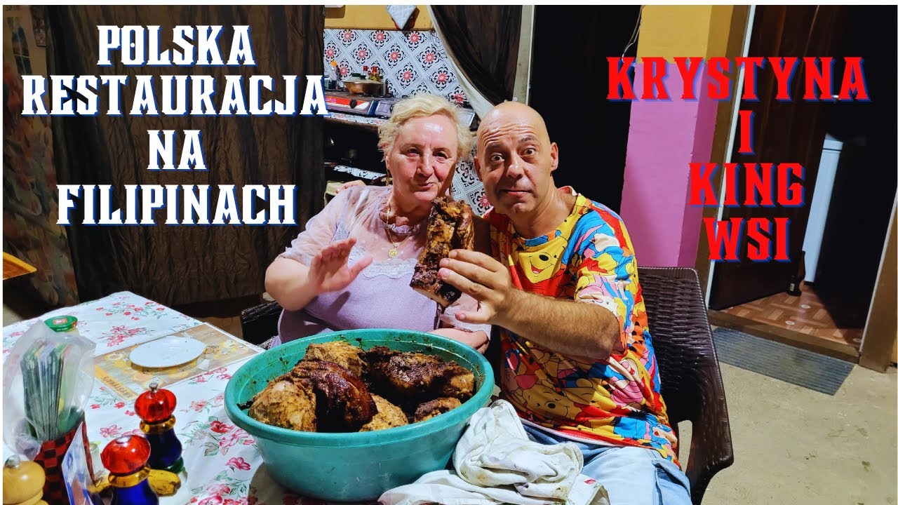 Polska restauracja na Filipinach.Pani Krystyna daje czadu  w kuchni wspaniałe smaki z dawnych lat