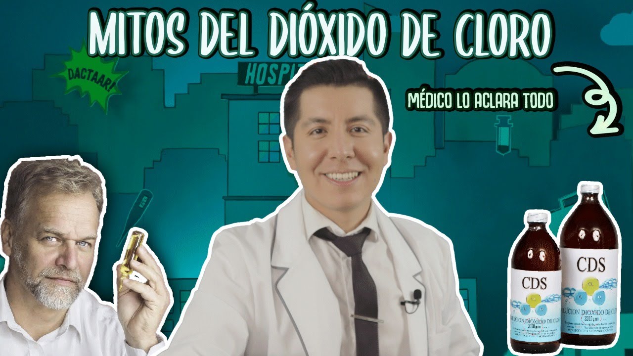 MITOS DEL DIÓXIDO DE CLORO | MEDICO LO ACLARA TODO