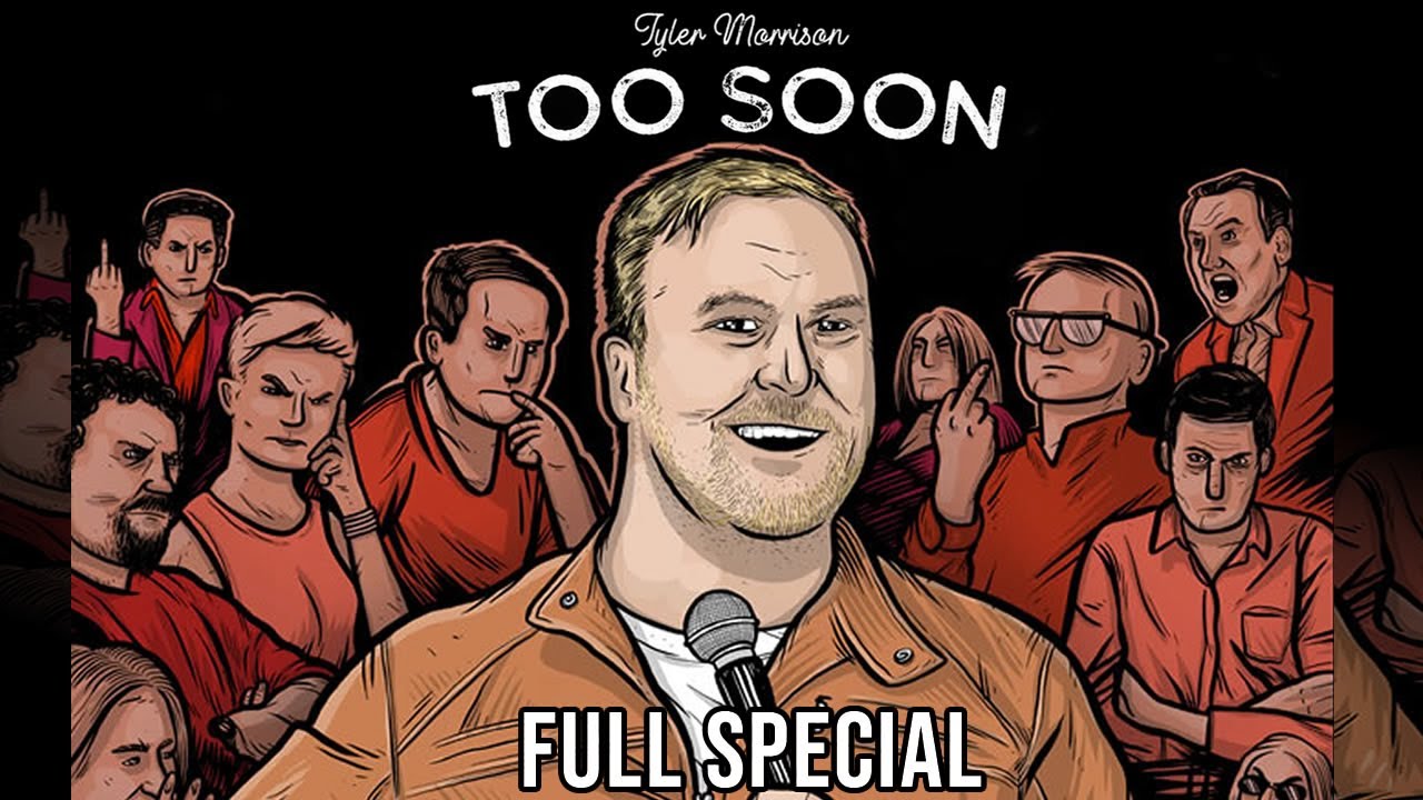 Tyler Morrison: Too Soon | Full Stand Up Comedy Special