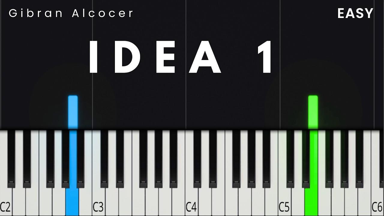 Gibran Alcocer - Idea 1 | EASY Piano Tutorial